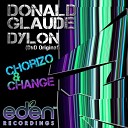 Donald Glaude Dylon - Chorizo Change DnD Original