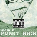 Wais P - Bitch I Don t Play feat Mistah F A B prod by Eroc J…