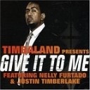 Timbaland Nelly Furtado feat - Give it to me DJ RAE Mash Up