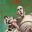 Queen - 10 It s Late