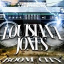 Louisiana Jones - Ok Im Feeling Ok Original Mix