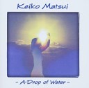 Keiko Matsui - From My Window Vinnie Colaiuta Brandon Fields Michael Fisher Grant Geissman Keiko…
