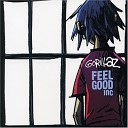 Gorillaz - Feel Good inc