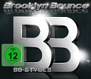 Brooklyn Bounce - Born To Bounce Music Is My Destiny Josh Wesz Remix…