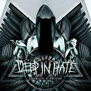 Deep In Hate - The Divide