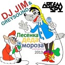 DJ JIM GREYSOUND Vs Who is it Vs MC Shayon - Песенка деда мороза и снегурочки Happy New Year 2014 Artem Spy Mash…