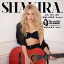 Shakira - La La LA Brasil 2014 LIVE ENERGY Project radio…