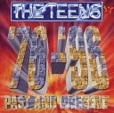 The Teens - You re In New York