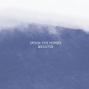 Spook the Horses - Paper Harbours Hanging Skies