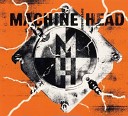 Machine Head - From This Day Live