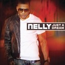 Nelly - Just A Dream DJ HaLF Van Rayne Remix