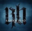Project 2012 Random Hero - Breakdown
