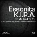 Essonita amp K I R A - Lost My Heart To You Denis Sender Remix