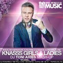 Dj Toni Aries - Modjo Rico Bernasconi Dj Nejtrino Dj Baur vs Dj Favorite Dj DNK Knasss Girls Ledies Dj Toni Aries…