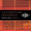 Nick Fiorucci Luca Debonaire Block Crown - Refined Original Mix AGRMusic