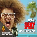 Lmfao - Sexy And I Know It Dj Shishkin Remix