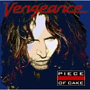 Vengeance - Back to Square One