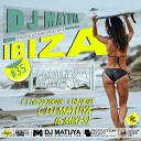 Dj Matuya - From Ibiza With Love 035