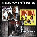 Daytona - You Better Take Another Way