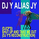 DJ Y Alias JY - Shut Up And Take Me Out The Ting Tings vs Franz Ferdinand vs Aretha Franklin vs M A R R…