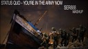 Status Quo - You re in the army Ser888 Remix