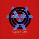 Chvrches - Tether Junior Sanchez Remix