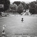 Joachim Pastor - Tellfair Original Mix