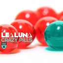 Lea Luna - Crazy Pills Jaytech Remix