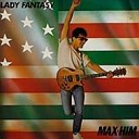 Max Him - Lady Fantasy Album Maxi Version