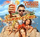 Tom Boxer Morena feat Sirreal - Summertime Radio Edit