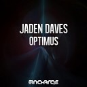 Jaden Daves - Optimus Original Mix AGRMusic