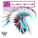 Alaa feat Alex Sayz feat Antonia Lucas - Fascination