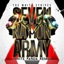 The White Stripes - Seven Nation Army White Panda Remix