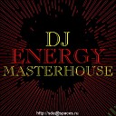 Dj Master house - Energy