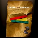 Italian Dub Community - 44 Wicked Dub Division feat Marcus Asher Jah never let I…