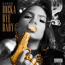 Cassie feat Ester Dean - Bad Bitches