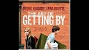 The Art Of Getting By OST - The Art Of Getting By OST The Trial of the…