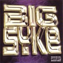 Big Syke - Sick Thoughts