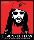 Lil Jon - Get Low Remix