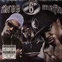 Three 6 Mafia - Skit