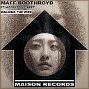 Maff Boothroyd - Walking The Wire Feat Nicolette Street SoulGroove…