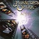 Phantoms Opera - By Reason Of Insanity