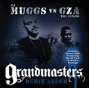 DJ Muggs VS GZA - Smothered Mate Remix