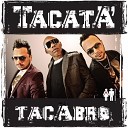 Tacabro - Tacata Dirty Valente Kevin D Remix