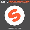 ш Basto - Again And Again Radio Edit