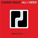 Casino Gold - Your Love Original Mix