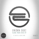 Enigma Dubz - Close Your Eyes feat Ghette