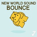New World Sound - Bounce Original Mix