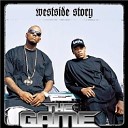 The Game - Westside Story Feat 50 Cent