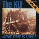 The KLF - What Time Is Love Jean remix 2 Promo